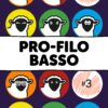 Pro-Filo Basso
